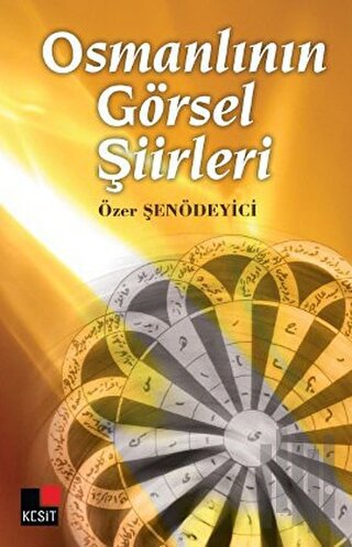 Osmanlının Görsel Şiirleri | Kitap Ambarı