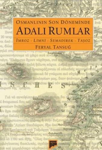 Osmanlının Son Döneminde Adalı Rumlar | Kitap Ambarı