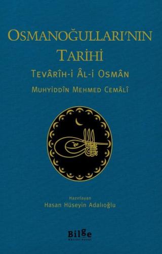 Osmanoğulları'nın Tarihi - Tevarih-i Al-i Osman | Kitap Ambarı