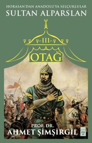 Otağ 3 - Sultan Alparslan | Kitap Ambarı