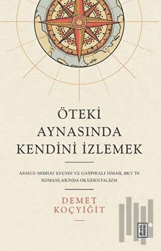 Öteki Aynasında Kendini İzlemek | Kitap Ambarı