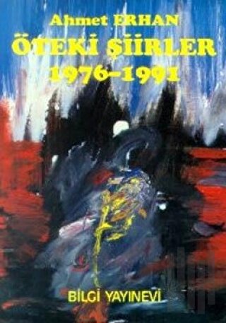 Öteki Şiirler 1976-1991 | Kitap Ambarı