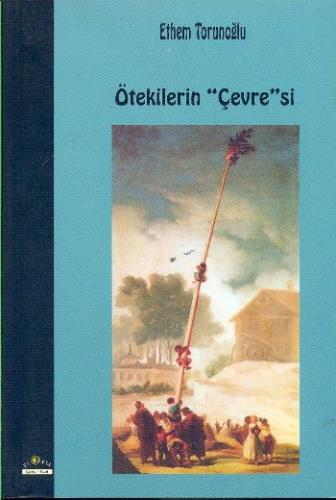 Ötekilerin Çevresi | Kitap Ambarı