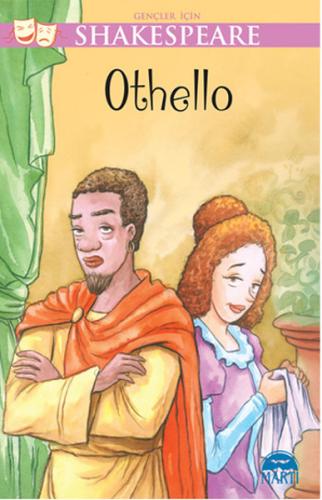 Gençler İçin Shakespeare: Othello | Kitap Ambarı