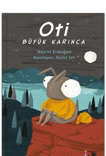 Oti Büyük Karınca | Kitap Ambarı