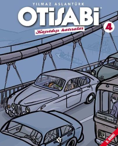 Otisabi - Kayıtdışı Hatıralar - 4 | Kitap Ambarı