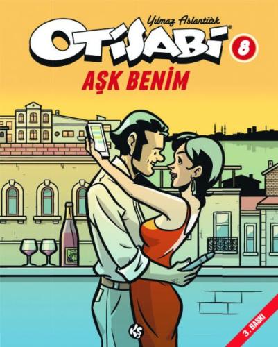 Otisabi 8 - Aşk Benim | Kitap Ambarı