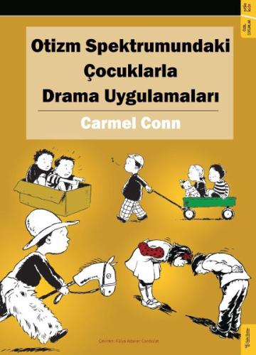 Otizm Spektrumundaki Çocuklarla Drama Uygulamaları | Kitap Ambarı