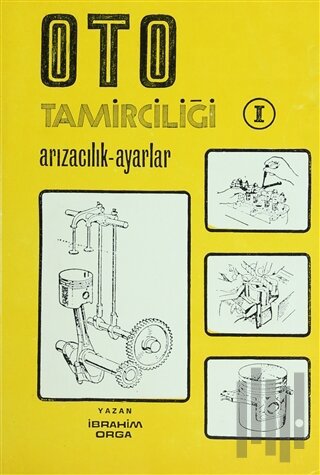 Oto Tamirciliği Arızacılık - Ayarlar 2 Cilt Takım | Kitap Ambarı