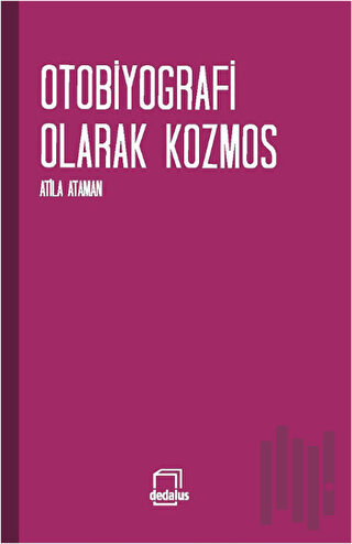 Otobiyografi Olarak Kozmos | Kitap Ambarı