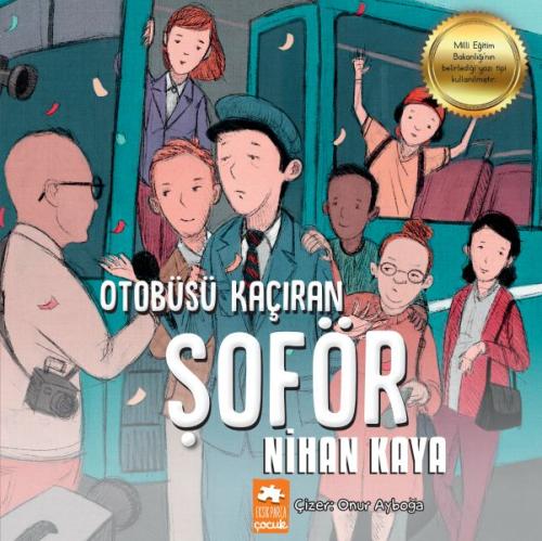 Otobüsü Kaçıran Şoför | Kitap Ambarı