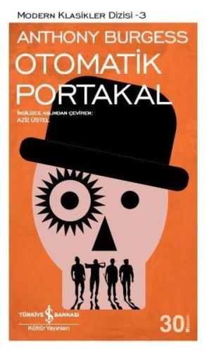 Otomatik Portakal - Modern Klasikler Dizisi | Kitap Ambarı