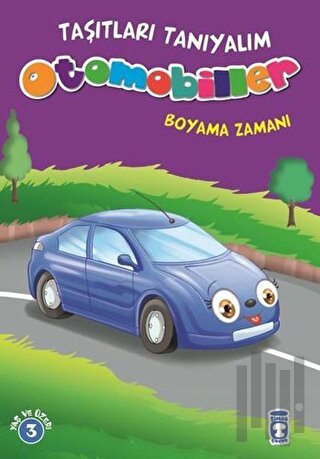 Otomobiller Boyama Zamanı - Taşıtları Tanıyalım | Kitap Ambarı