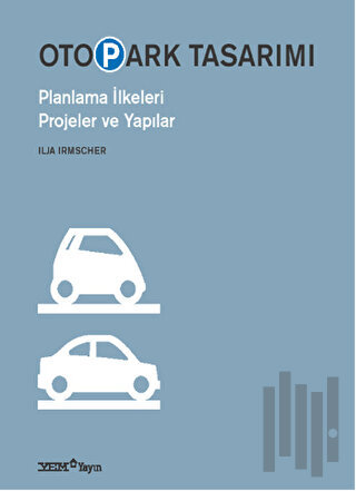 Otopark Tasarımı | Kitap Ambarı