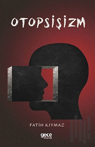 Otosişizm | Kitap Ambarı