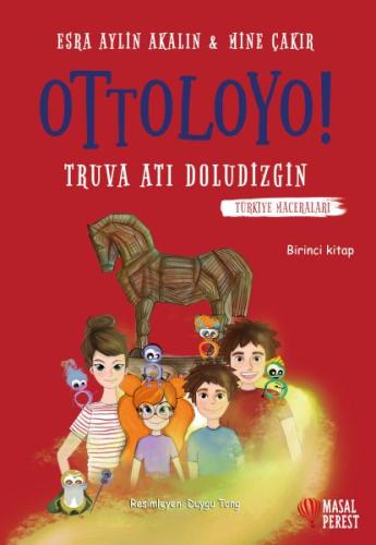 Ottoloyo - Truva Atı Doludizgin | Kitap Ambarı