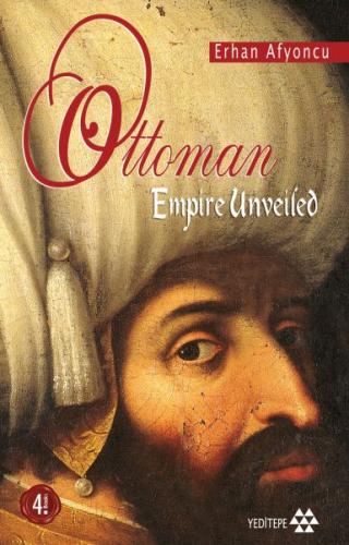 Ottoman Empire Unveiled | Kitap Ambarı