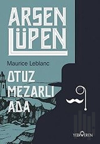 Otuz Mezarlı Ada - Arsen Lüpen | Kitap Ambarı