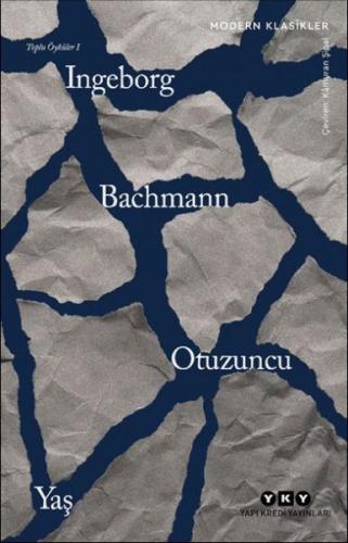 Otuzuncu Yaş - Toplu Öyküler 1 | Kitap Ambarı