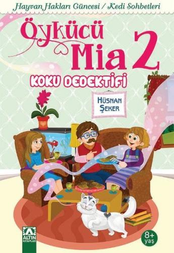 Öykücü Mia 2 - Koku Dedektifi | Kitap Ambarı