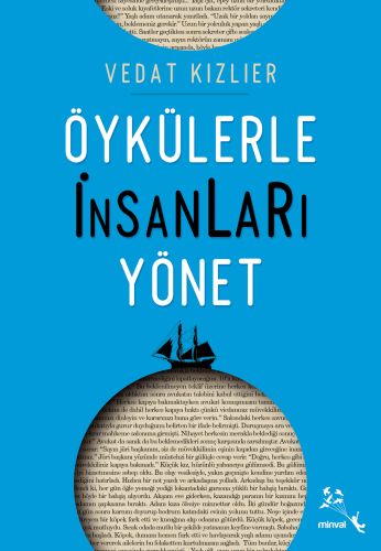 Öykülerle İnsanları Yönet | Kitap Ambarı