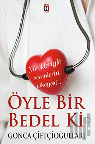 Öyle Bir Bedel Ki | Kitap Ambarı