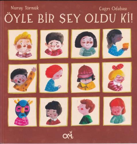 Öyle Bir Şey Oldu Ki! | Kitap Ambarı