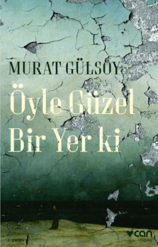 Öyle Güzel Bir Yer ki | Kitap Ambarı