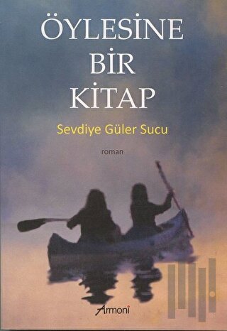 Öylesine Bir Kitap | Kitap Ambarı