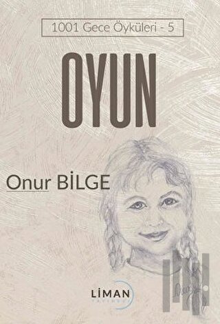 Oyun - 1001 Gece Öyküleri 5 | Kitap Ambarı