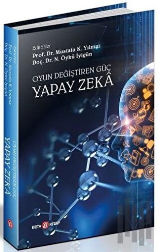 Oyun Değiştiren Güç Yapay Zeka | Kitap Ambarı