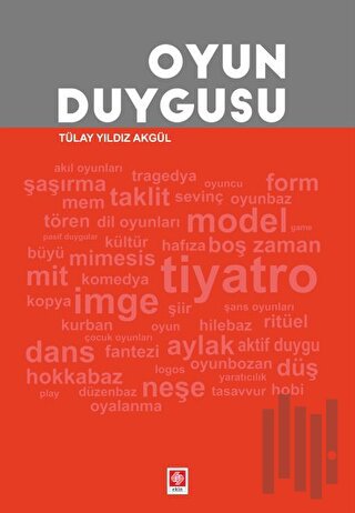 Oyun Duygusu | Kitap Ambarı