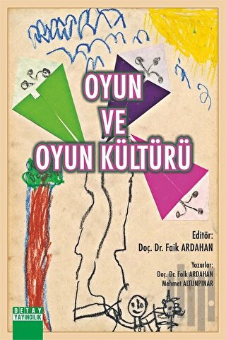 Oyun ve Oyun Kültürü | Kitap Ambarı