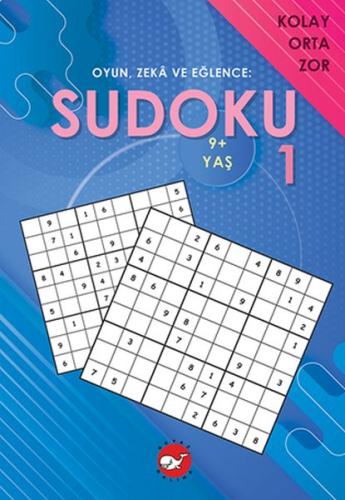 Sudoku 1 - Oyun, Zeka ve Eğlence: Kolay Orta Zor | Kitap Ambarı