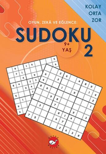 Sudoku 2 - Oyun, Zeka ve Eğlence: Kolay Orta Zor | Kitap Ambarı