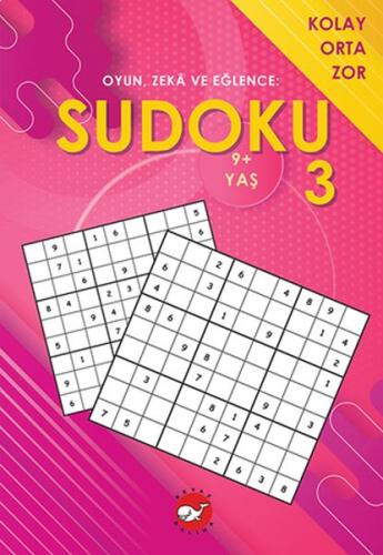 Sudoku 3 - Oyun, Zeka ve Eğlence: Kolay Orta Zor | Kitap Ambarı