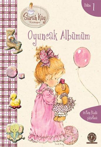 Sarah Kay Bölüm 1 - Oyuncak Albümüm | Kitap Ambarı