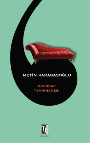 Oyuncak Tamirhanesi | Kitap Ambarı