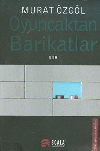 Oyuncaktan Barikatlar | Kitap Ambarı