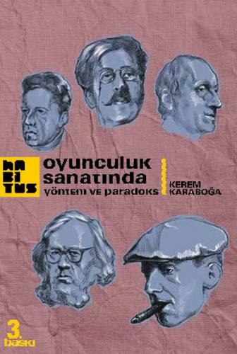 Oyunculuk Sanatında Yöntem ve Paradoks | Kitap Ambarı