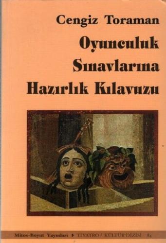 Oyunculuk Sınavlarına Hazırlık Kılavuzu | Kitap Ambarı