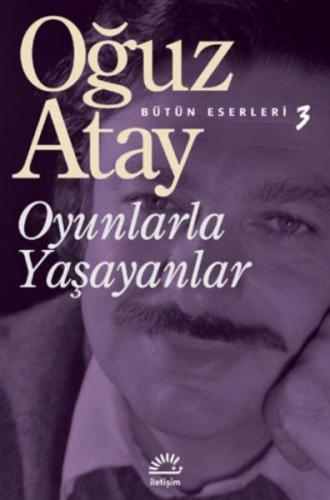 Oyunlarla Yaşayanlar | Kitap Ambarı