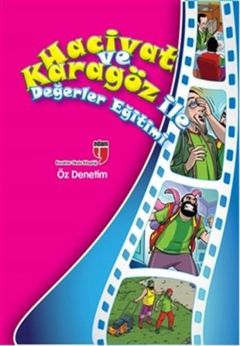 Öz Denetim - Hacivat ve Karagöz ile Değerler Eğitimi | Kitap Ambarı