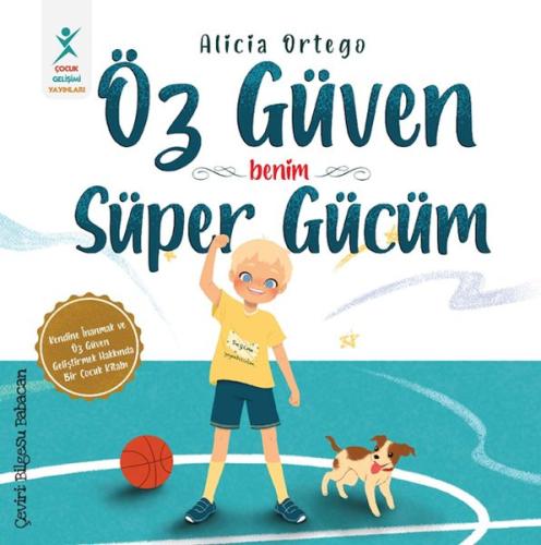 Öz güven Benim Süper Gücüm | Kitap Ambarı