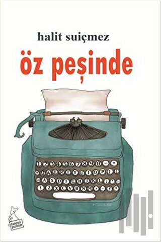 Öz Peşinde | Kitap Ambarı