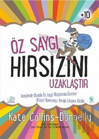 Öz Saygı Hırsızını Uzaklaştır | Kitap Ambarı