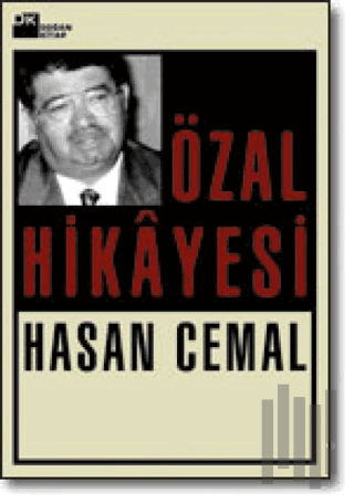 Özal Hikayesi | Kitap Ambarı