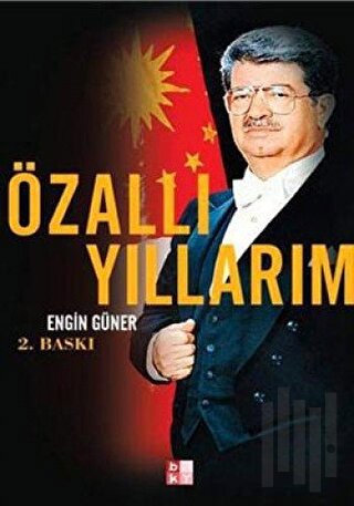 Özal’lı Yıllarım | Kitap Ambarı