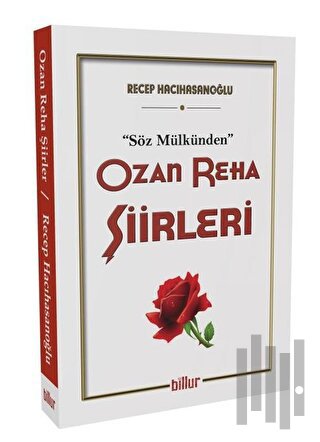 Ozan Reha Şiirleri - Söz Mülkünden | Kitap Ambarı