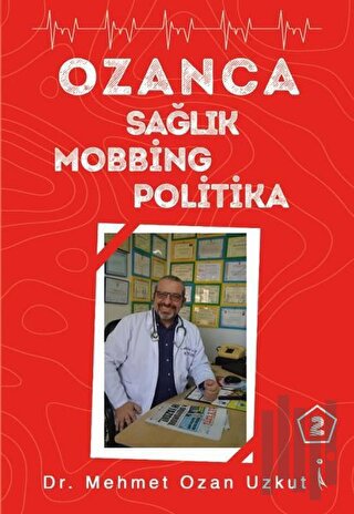 Ozanca Sağlık Mobbing Politika 2 | Kitap Ambarı